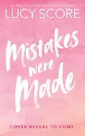 Book cover of Mistakes Were Made