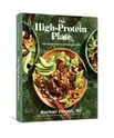 Book cover of The High-Protein Plate 100 Satisfying Everyday Recipes