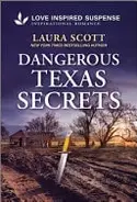 Book cover of Dangerous Texas Secrets