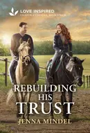 Book cover of Rebuilding His Trust