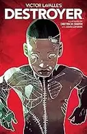 Book cover of Victor LaValle's Destroyer