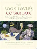 Book cover of The Book Lover's Cookbook