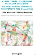 Book cover of La lutte contre le terrorisme : ses acquis et ses défis / The fight against terrorism: achievements and challenges