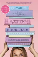 Book cover of The Mother-Daughter Book Club