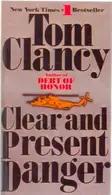Book cover of Clear and Present Danger