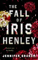 Book cover of The Fall of Iris Henley