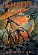 Book cover of Archibald Finch and the Curse of the Phoenix