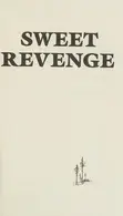 Book cover of Sweet Revenge