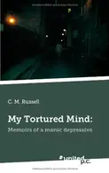 Book cover of My Tortured Mind