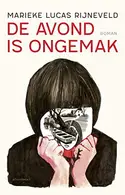 Book cover of De avond is ongemak