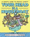 Book cover of Your Head Is a Houseboat