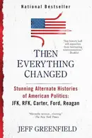 Book cover of Then everything changed
