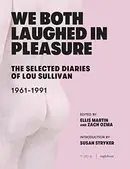 Book cover of We Both Laughed In Pleasure