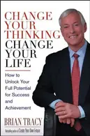 Book cover of Change Your Thinking, Change Your Life