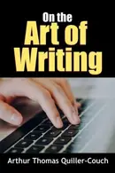 Book cover of On the art of writing