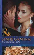 Book cover of The Billionaire's Trophy