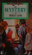 Book cover of The Mystery of Holly Lane