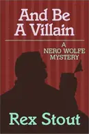 Book cover of And be a villain