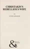 Book cover of Christakis's Rebellious Wife