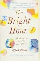 Book cover of The Bright Hour