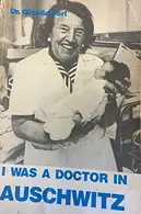Book cover of I was a doctor in Auschwitz