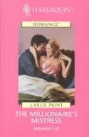 Book cover of The Millionaire's Mistress