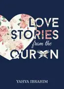 Book cover of Love Stories from the Qur
