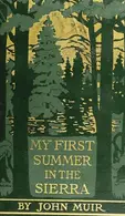 Book cover of My first summer in the Sierra