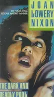 Book cover of The Dark and Deadly Pool