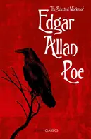 Book cover of The Selected Works of Edgar Allan Poe