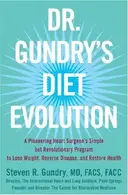 Book cover of Dr. Gundry's Diet Evolution