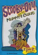 Book cover of Scooby-Doo and the Mummy's Curse