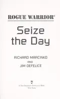 Book cover of Rogue warrior Seize The Day