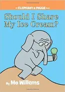 Book cover of Should I Share My Ice Cream?