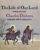 Book cover of The Life of Our Lord