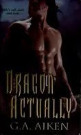 Book cover of Dragon actually