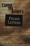 Book cover of Corrie ten Boom's prison letters