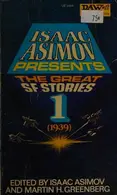 Book cover of Isaac Asimov presents the great science fiction stories -- Volume 1, 1939