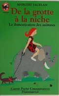 Book cover of De la grotte à la niche