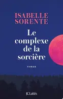 Book cover of Le complexe de la sorcière