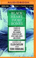 Book cover of Black Heart, Ivory Bones