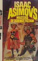 Book cover of Isaac Asimov's Masters of Science Fiction