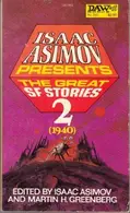 Book cover of Isaac Asimov Presents The Great SF Stories 2 (1940)