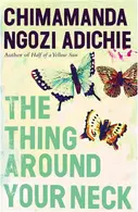 Book cover of The Thing Around Your Neck