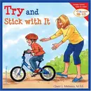 Book cover of Try and Stick With It