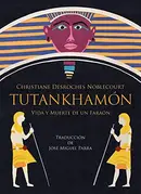 Book cover of Tutankhamón. Vida y muerte de un faraón