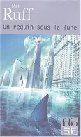 Book cover of Requin Sous La Lune