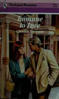 Book cover of Immune to Love