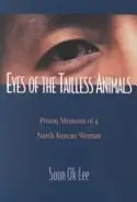 Book cover of Eyes of the Tailless Animals