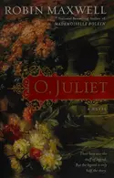 Book cover of O, Juliet